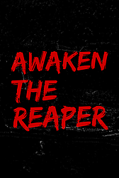 Awaken the Reaper